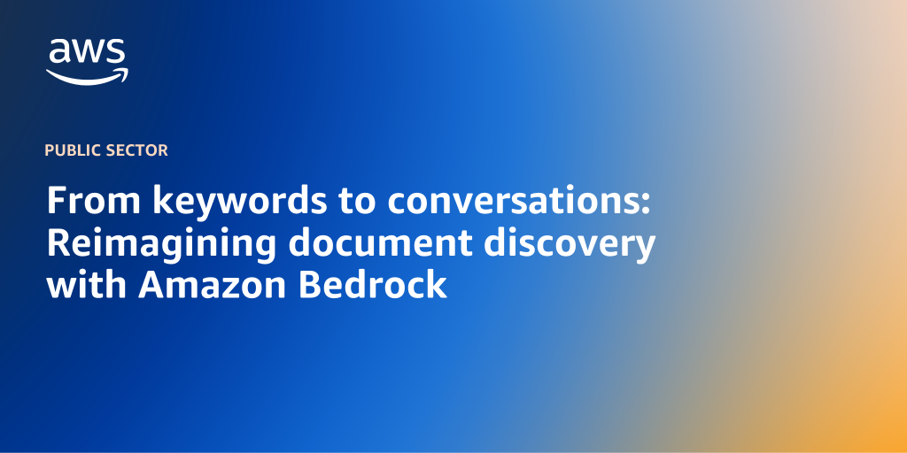 AWS Branded Background with text "From keywords to conversations: Reimagining document discovery with Amazon Bedrock "