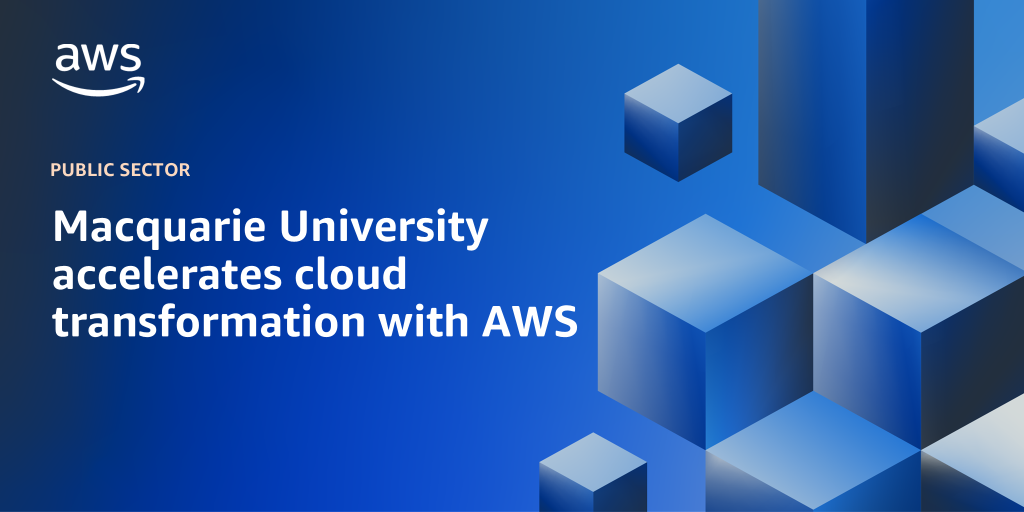 Macquarie University accelerates cloud transformation with AWS