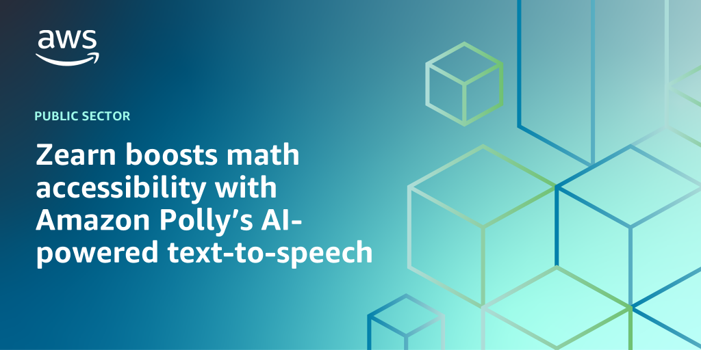 AWS Branded Background with text "Zearn boosts math accessibility with Amazon Polly’s AI-powered text-to-speech"