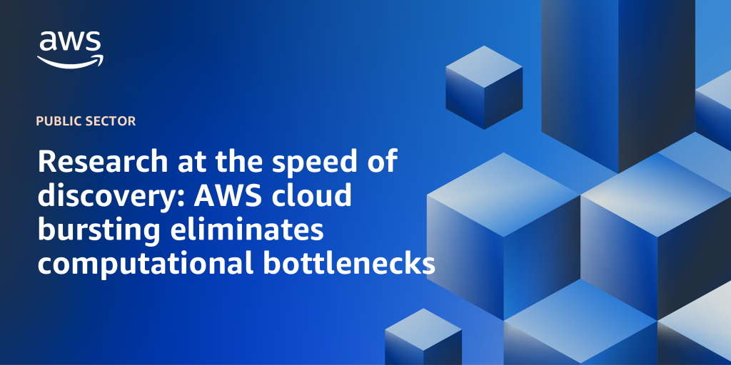 AWS Branded Background with text "Research at the speed of discovery: AWS cloud bursting eliminates computational bottlenecks"
