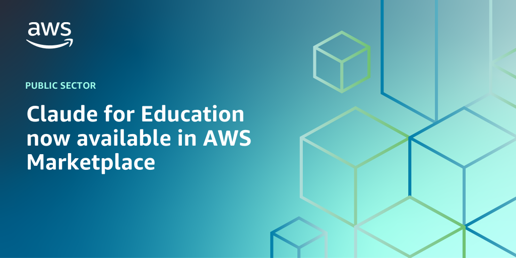 AWS Branded Background with text "Claude for Education now available in AWS Marketplace"