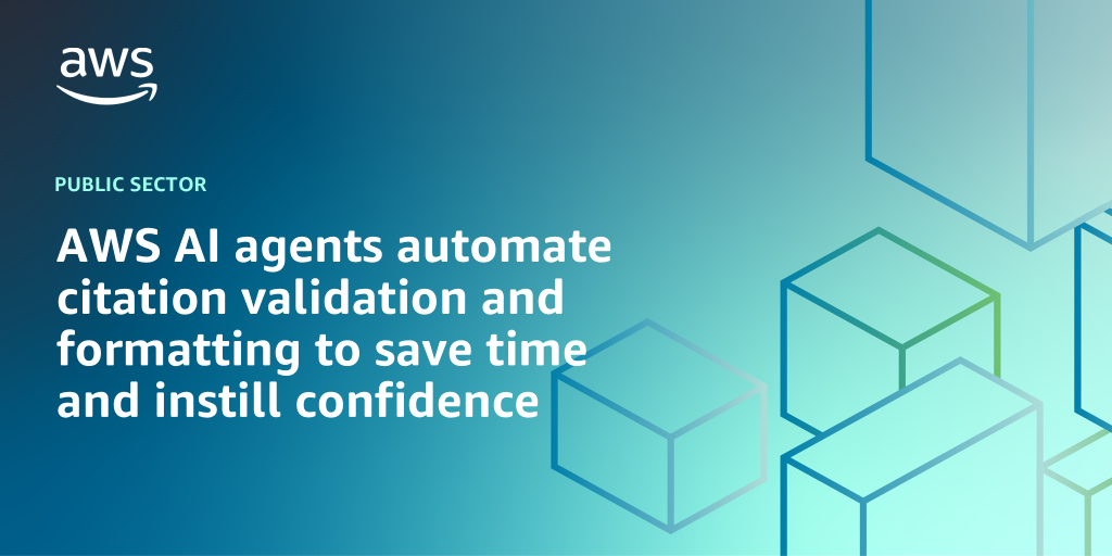 AWS branded background with text "AWS AI agents automate citation validation and formatting to save time and instill confidence"