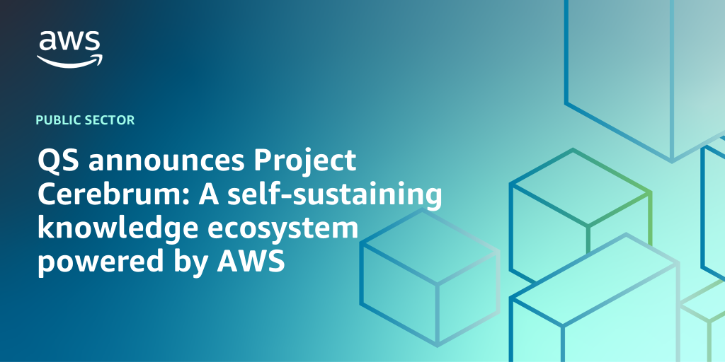 AWS branded background with text "QS announces Project Cerebrum: A self-sustaining knowledge ecosystem powered by AWS"