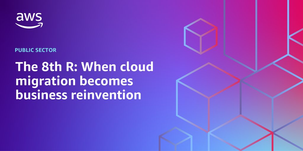 AWS branded background with text "The 8th R: When cloud migration becomes business reinvention"