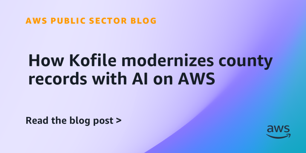 How Kofile modernizes county records with AI on AWS
