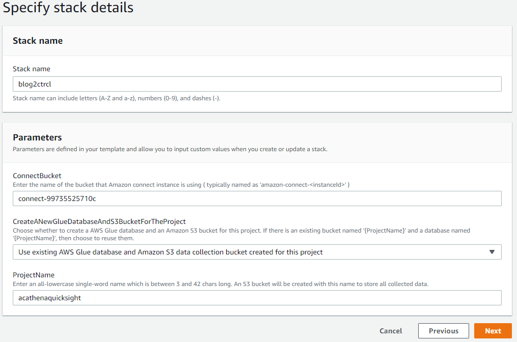 Screen shot of cloud formation template for input parameters. 1. Stack name 2. Connect Bucket 3. Create a new Glue Database and S3 bucket for the this project from the drop down 4. Project name