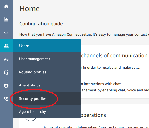 Figure 10. Amazon Connect console menu for Users / Security profiles.