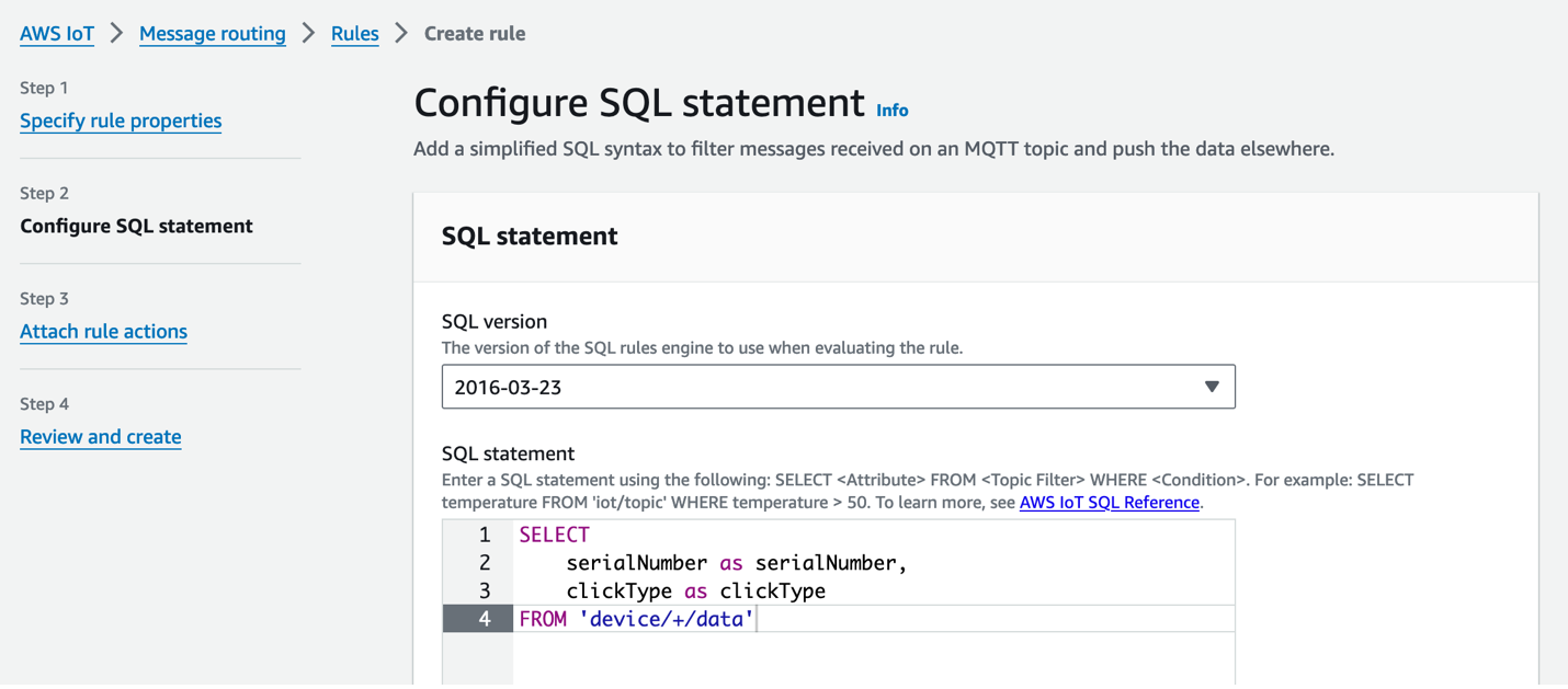 Figure 9 AWS IoT Core Rules SQL statement.