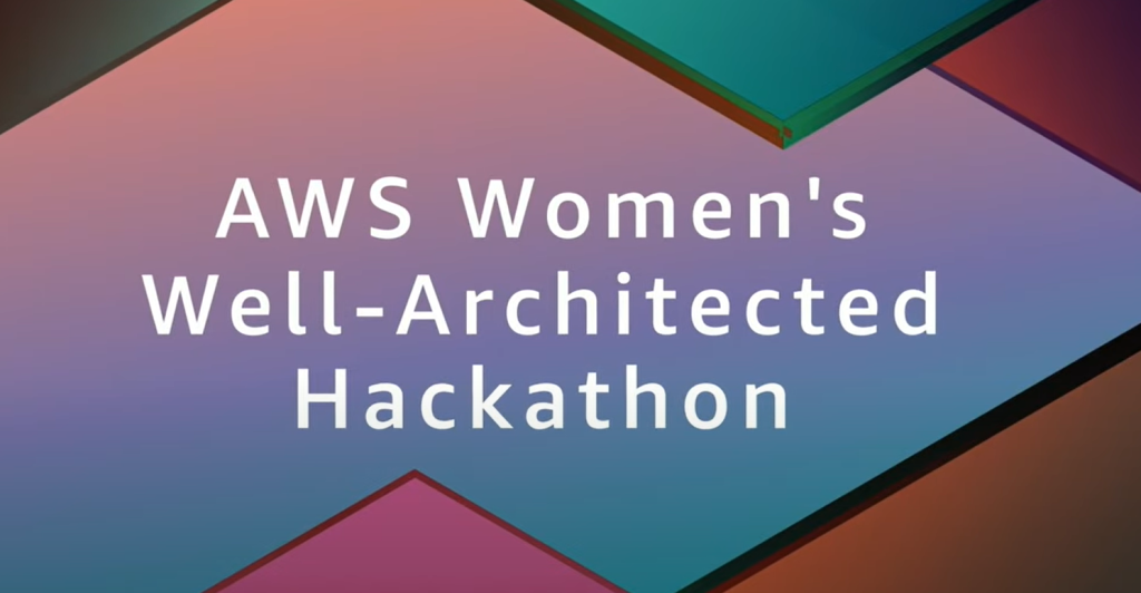 Woman&s Well-Architected Hackathon