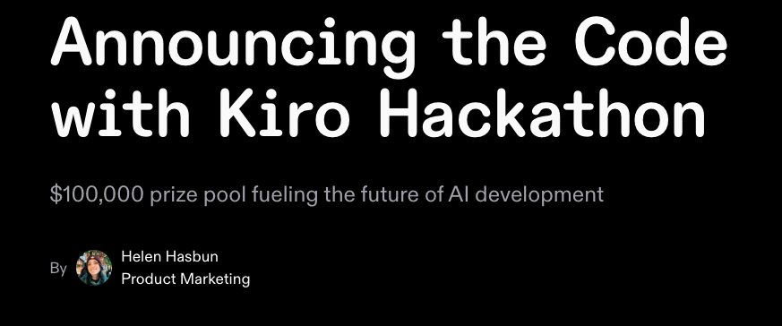 Announcing the Code with Kiro Hackathon