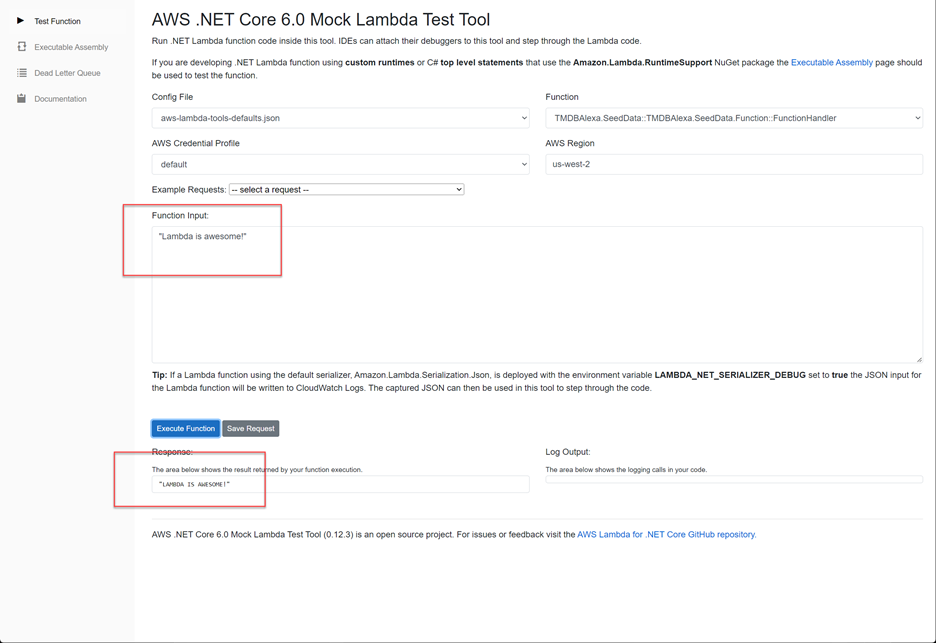 AWS .NET Core 6.0 Mock Lambda Test Tool with Function Input populated with "Lambda is awesome" and highlighted as well as Response populated with "LAMBDA IS AWESOME" in all capital letters and highlighted