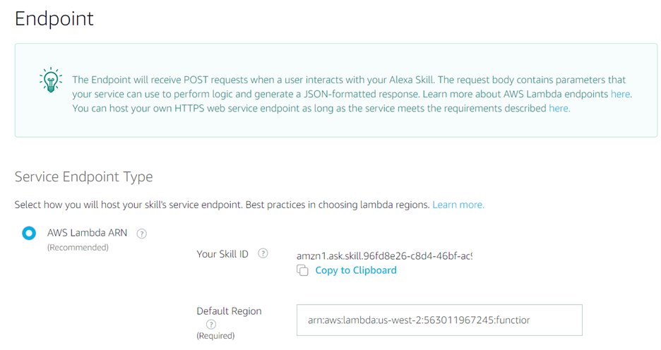 Endpoint Configuration screen of Alexa Developer Console. Service Endpoint Type radio button selected "AWS Lambda ARN". Default Region text box is populated with Function ARN from AWS Console