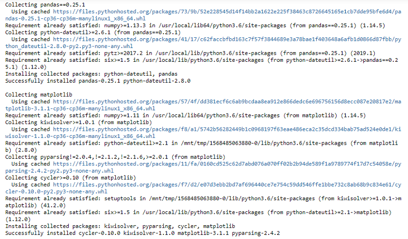 출력에 “pandas”와 “matplotlib” 패키지가 성공적으로 설치되었다는 내용이 표시됩니다.