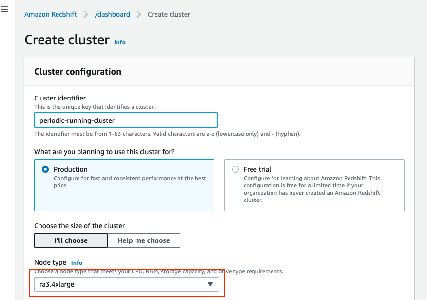 Create the periodic-running-cluster. Make sure you select the ra3 node type.