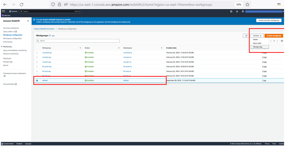 Select your workgroup and on the Actions menu, choose Manage tags.