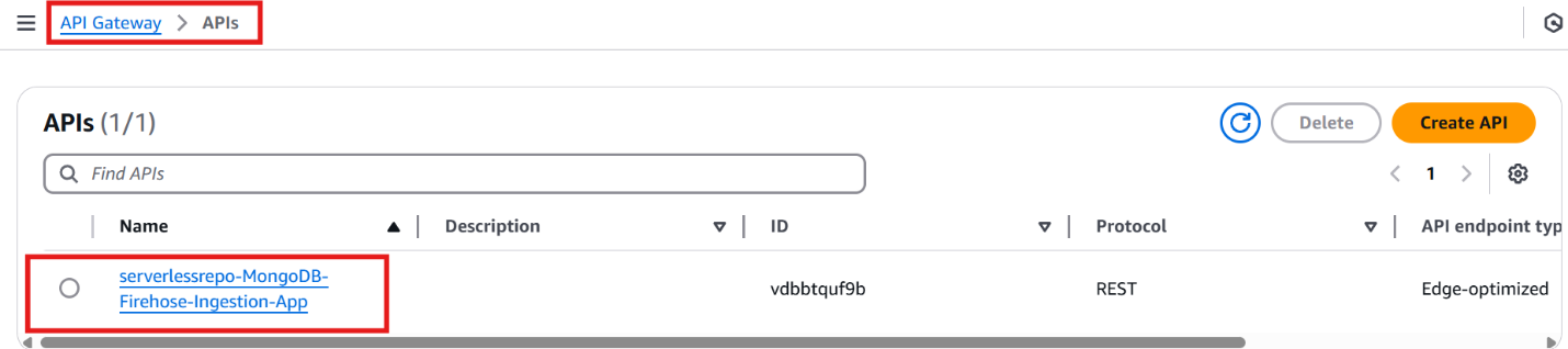 Select the Ingestion API created using CloudFormation stack