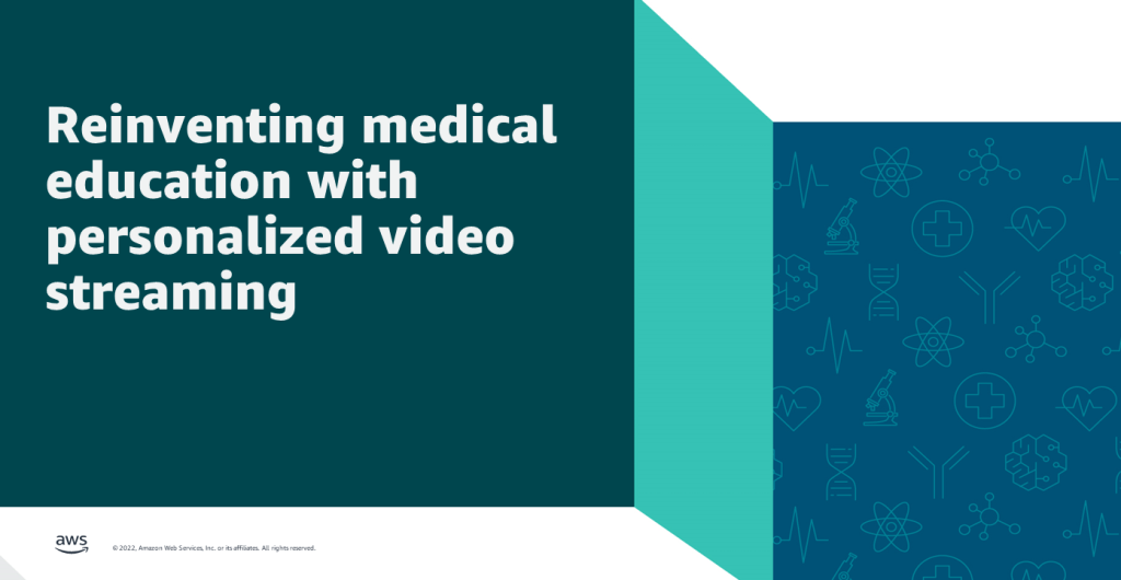 Reinventing medical education with personalized video streaming