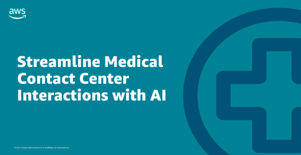 Streamline Medical Contact Center Interactions with AI