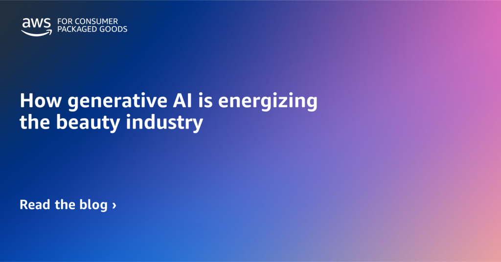 -Generative AI is energizing the beauty industry