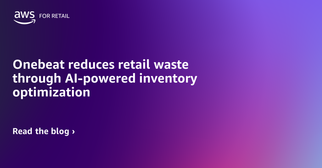 Onebeat reduces retail waste through AI-powered inventory optimization