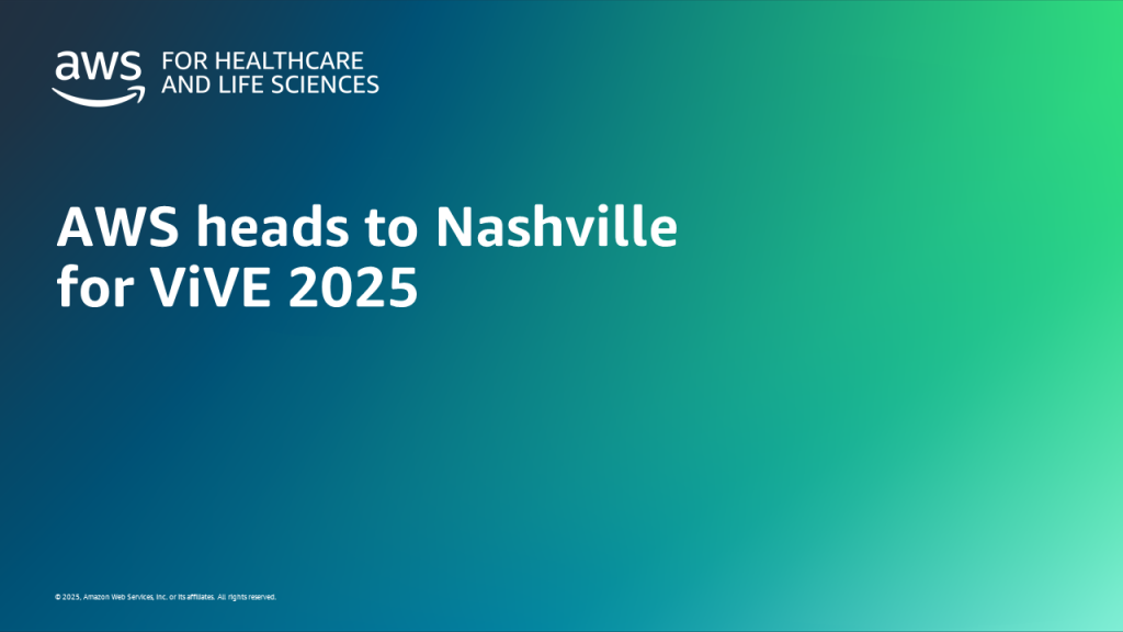 AWS heads to Nashville for ViVE 2025