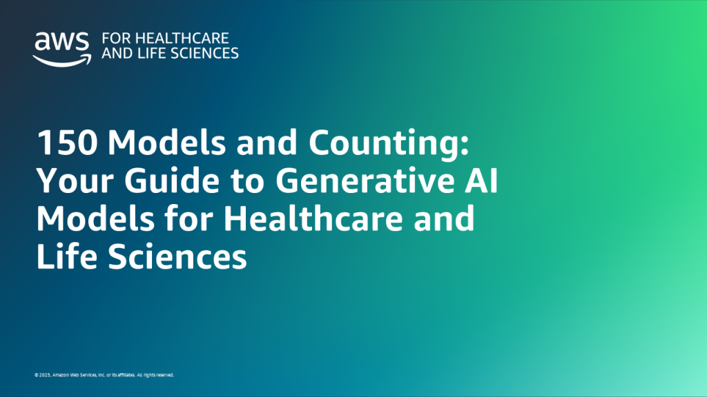 150 Models and Counting: Your Guide to Generative AI Models for Healthcare and Life Sciences