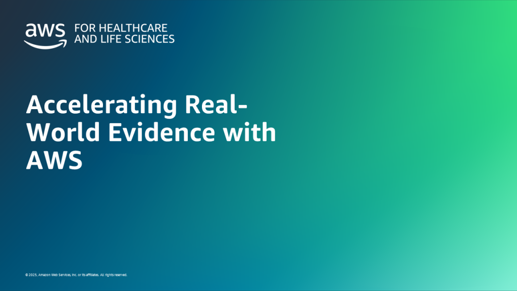 Accelerating Real-World Evidence with AWS
