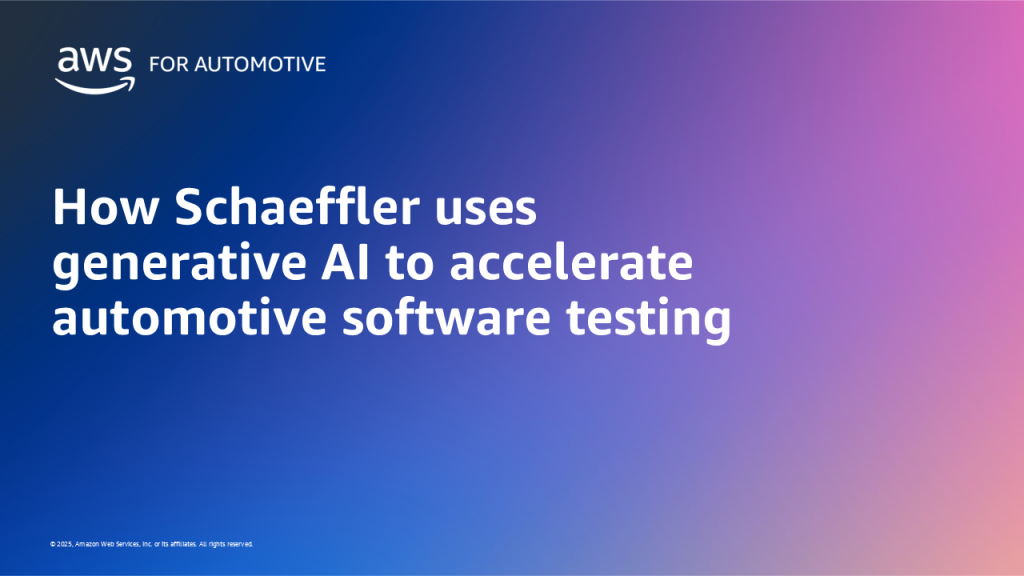 How Schaeffler uses generative AI to accelerate automotive software testing
