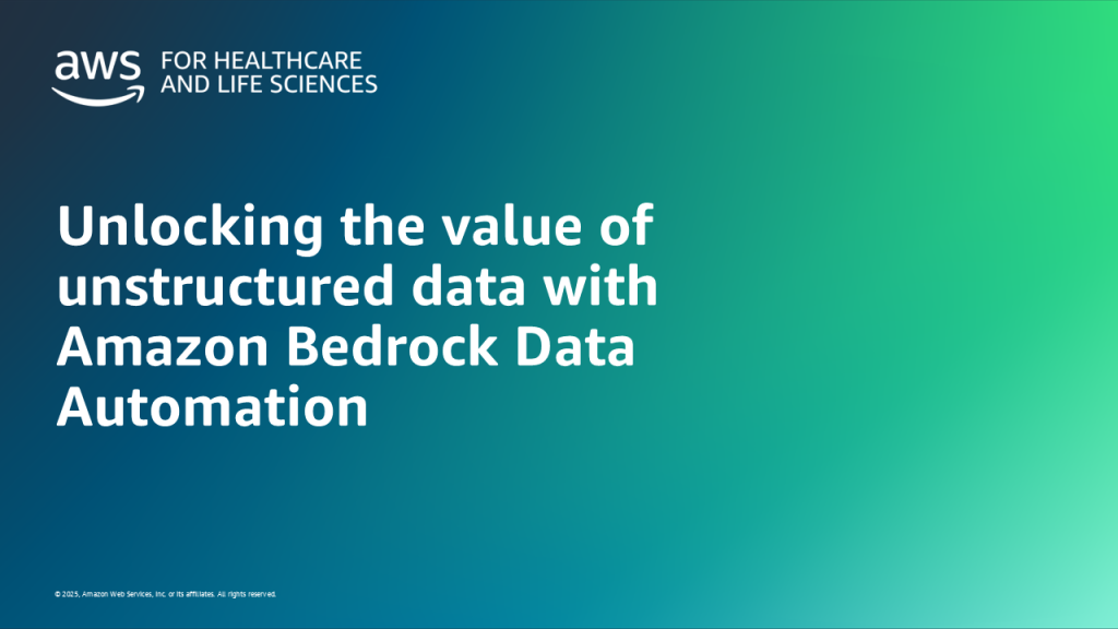 Unlocking the value of unstructured data with Amazon Bedrock Data Automation