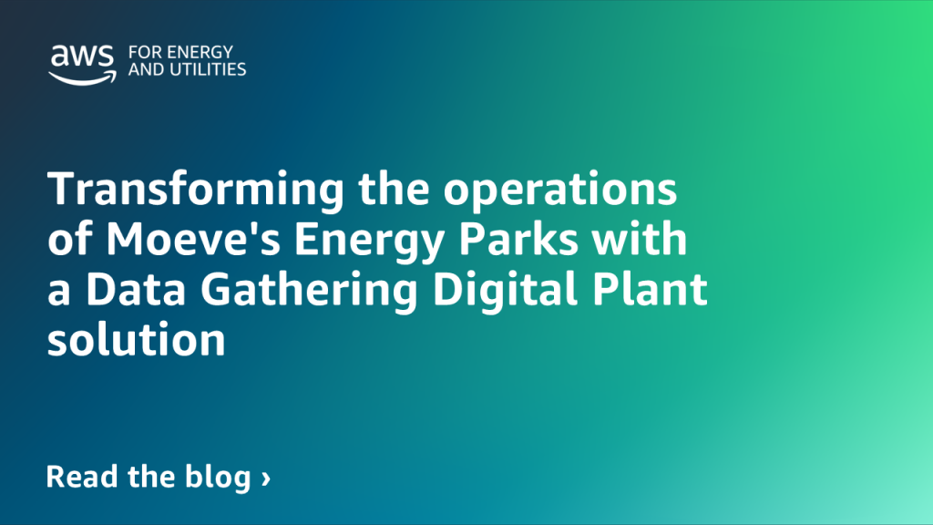 Transforming the operations of Moeve's Energy Parks with a Data Gathering Digital Plant solution