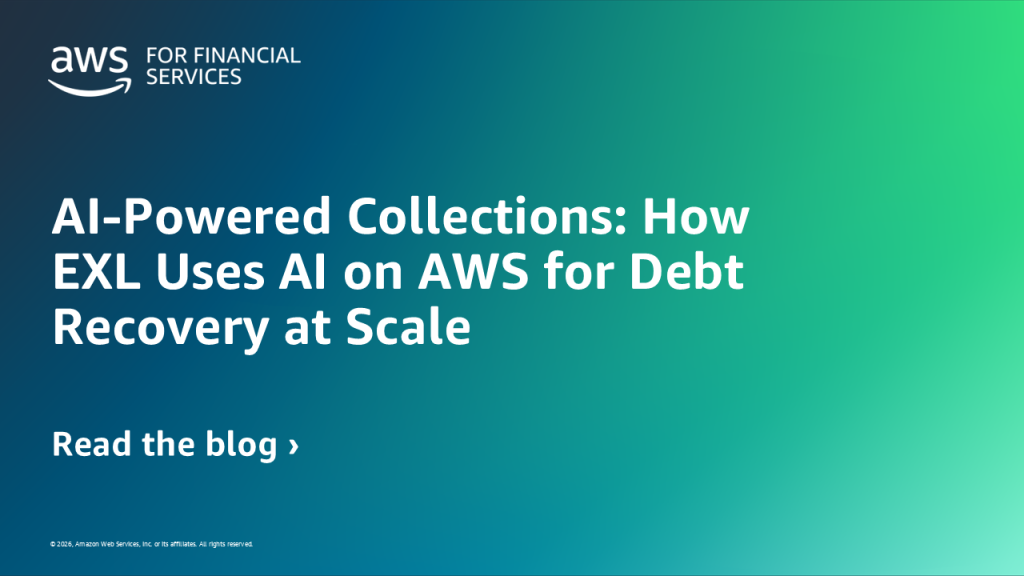 AI-Powered Collections: How EXL Uses AI on AWS for Debt Recovery at Scale