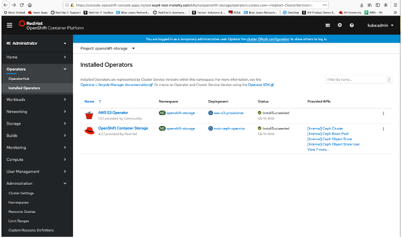 Learn how to Configure and deploy containerized Ceph and NooBaa within OpenShift on AWS. Validate deployment of containerized Ceph and NooBaa. Use the Multi-Cloud Object Gateway to create an Amazon Simple Storage Service (Amazon S3) backed storage and use in an application.