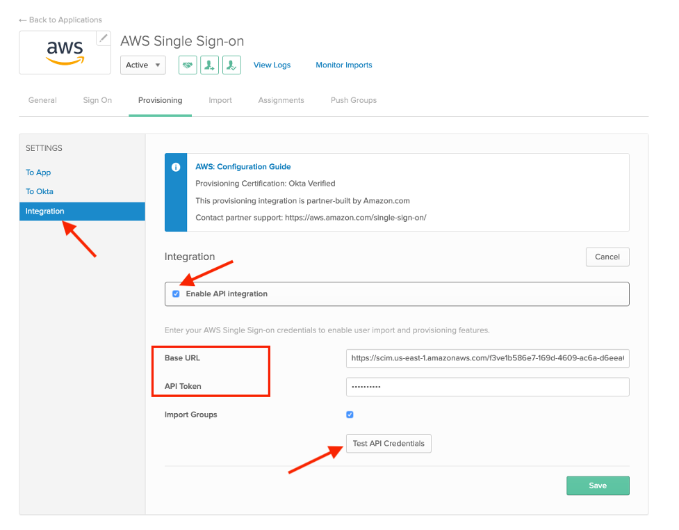 Select Test API Credentials and, if the integration is set up correctly, a message that says Okta Verified is shown.
