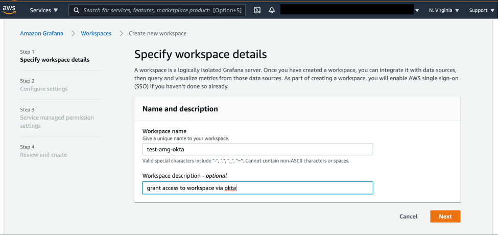 After selecting the "Create new workspace" option in the right upper corner of the AMG console landing page, name the new workspace and add a description