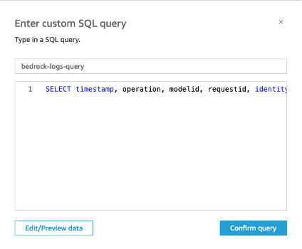 Custom SQL query input popup which shows bedrock-logs-query as the title and an example SQL query in the input box.