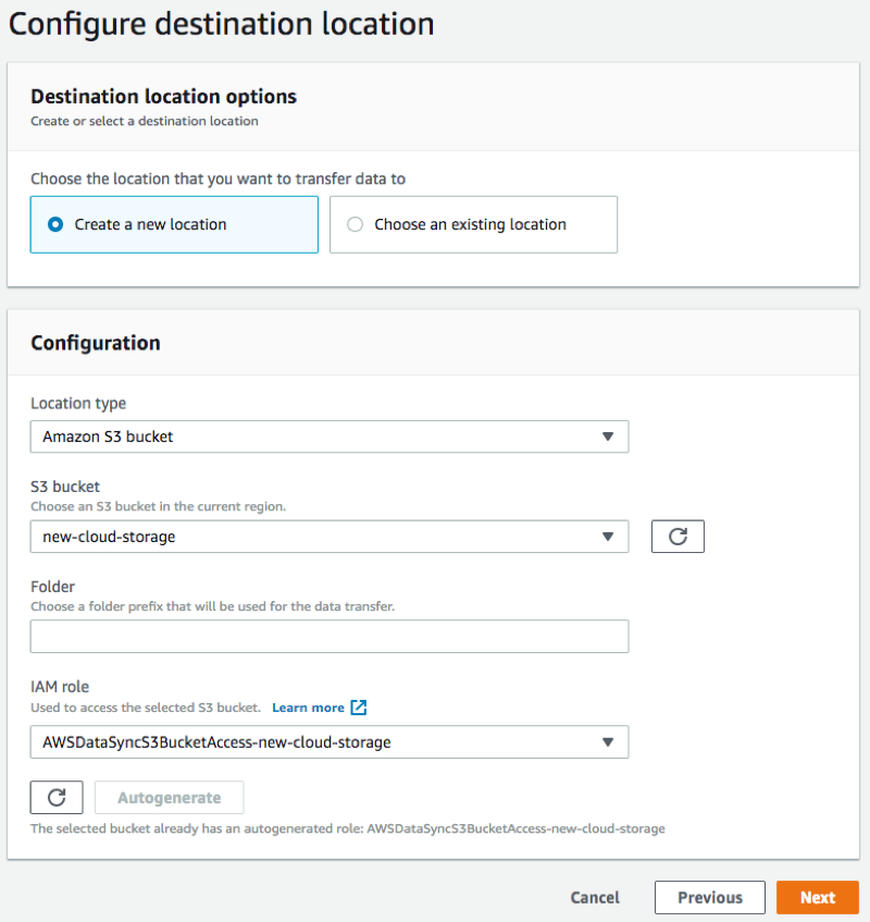 To create an S3 destination location, choose a location type of Amazon S3 bucket, choose a destination S3 bucket, optionally enter a folder prefix, and then autogenerate an IAM role to access the bucket.