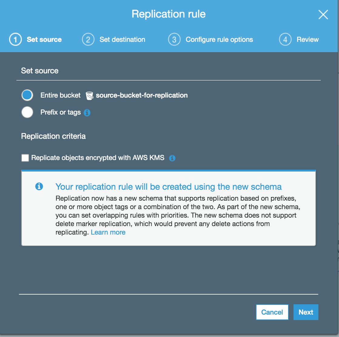 In the Replication Rule dialog box, select Entire bucket option and choose Next.