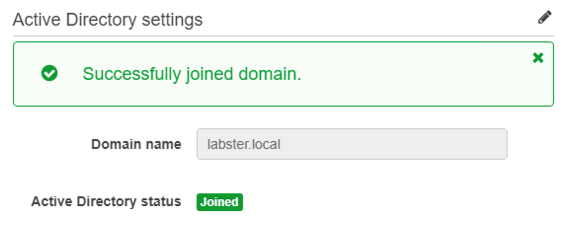 Figure 29. Success message after joining gateway to Active Directory domain