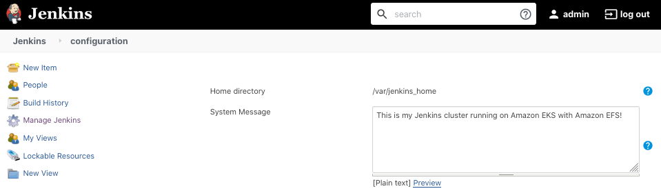 Personalize your Kenkins cluster including by adding a System Message in the text box.