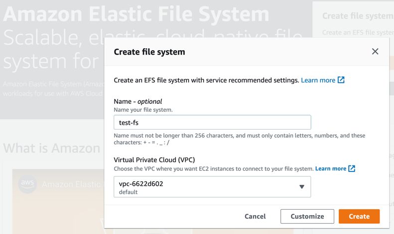 Create file system user interface - the console asks for a name and a VPC