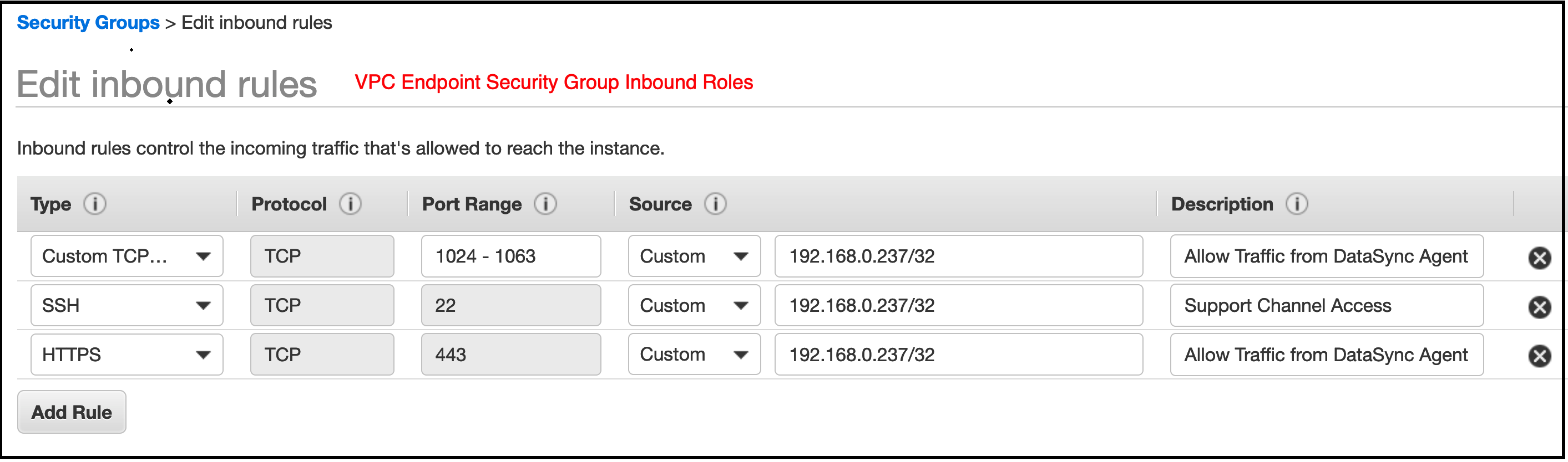 Configure inbound rules allowing the agent’s private IP in the source Region (192.168.0.237 in the screenshot) to connect to the IPs DataSync uses.