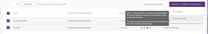 After the Blueprint is saved for each target machine, we can initiate cutover by selecting each instance we want to launch and then choosing Launch Target Machines.