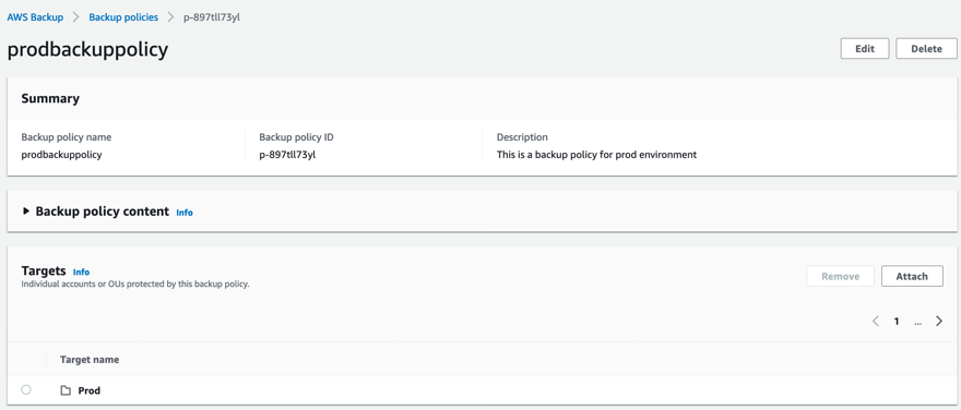 Choose Backup Policies and select prodbackuppolicy. In the Targets section, choose Attach and select Prod OU. Confirm Attach.
