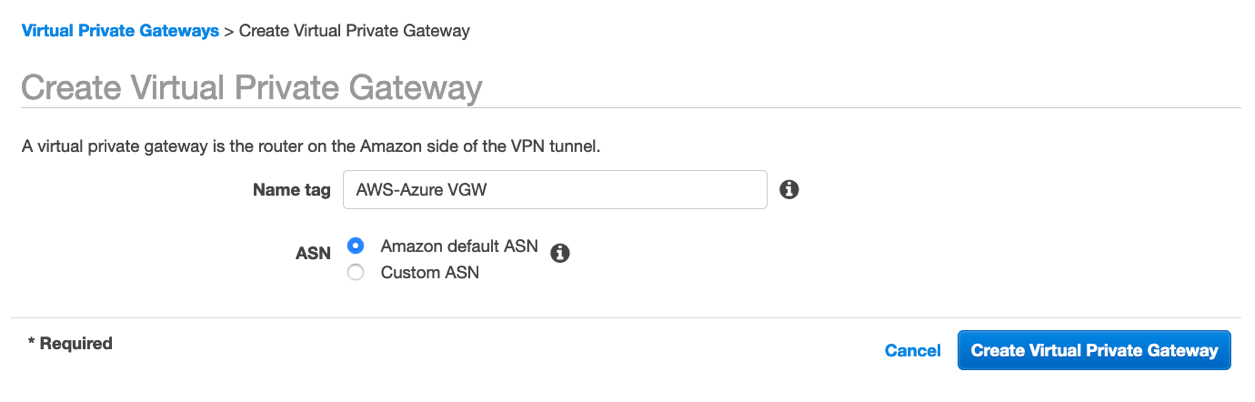 Create Private Virtual Gateway (VGW) - Select Amazon default ASN
