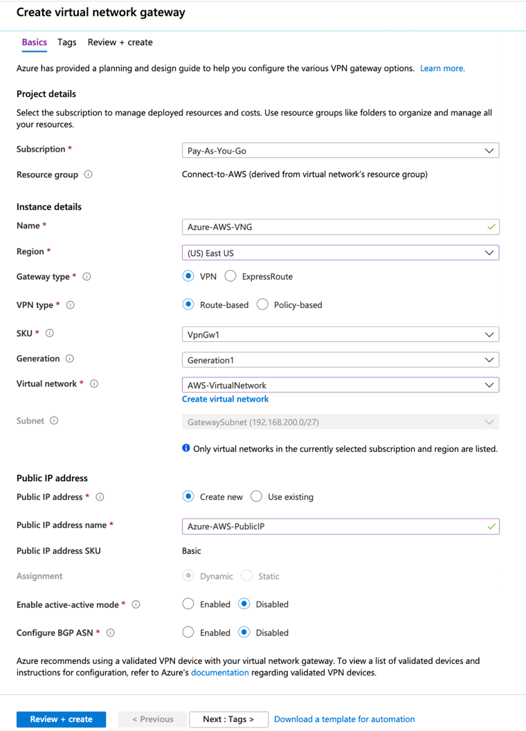 To create your VNG, select your existing Virtual Network, then choose Route-based for VPN type and Create new for Public IP address.