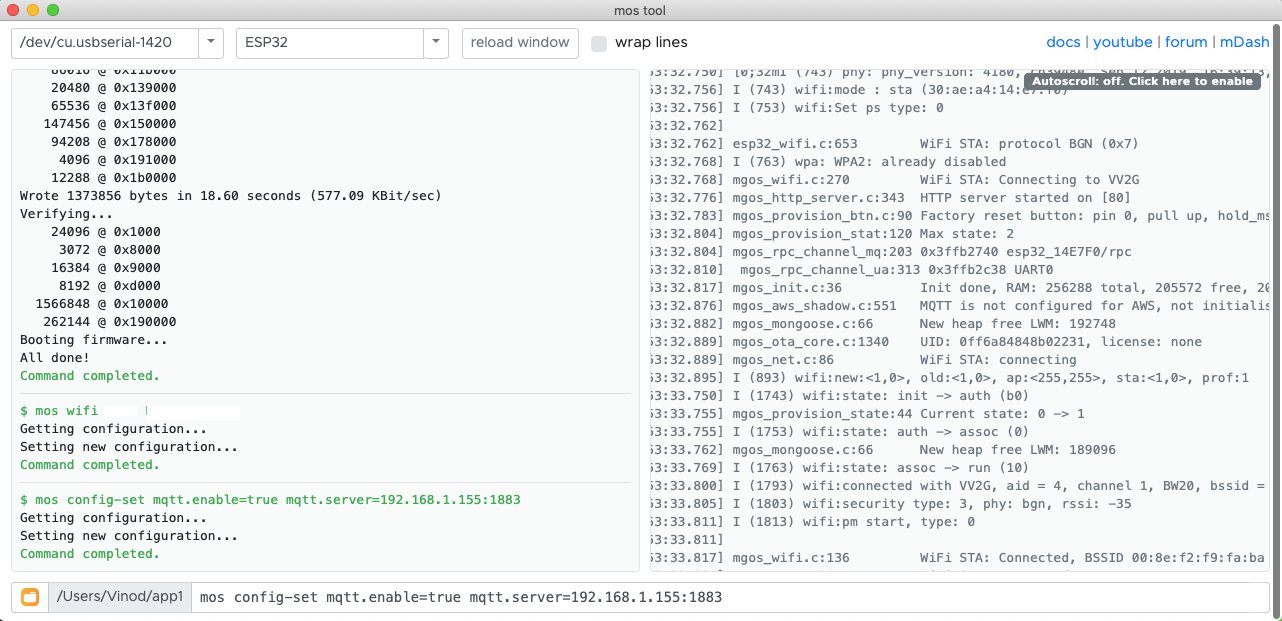 In our example, we downloaded and installed Mongoose OS (mos). Once installed, start mos by running it in the terminal window.