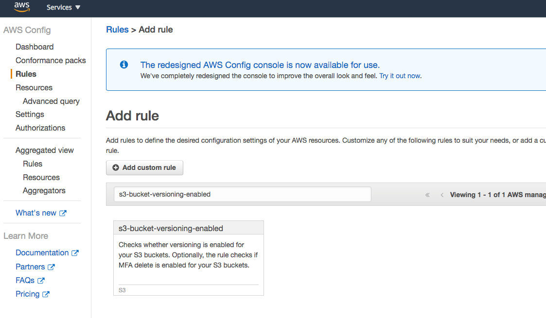 In the search box, type “s3-bucket-versioning-enabled” and select the rule with title s3-bucket-versioning-enabled.