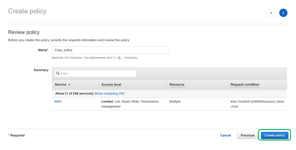 Enter a Name for the policy, and then select Create policy.