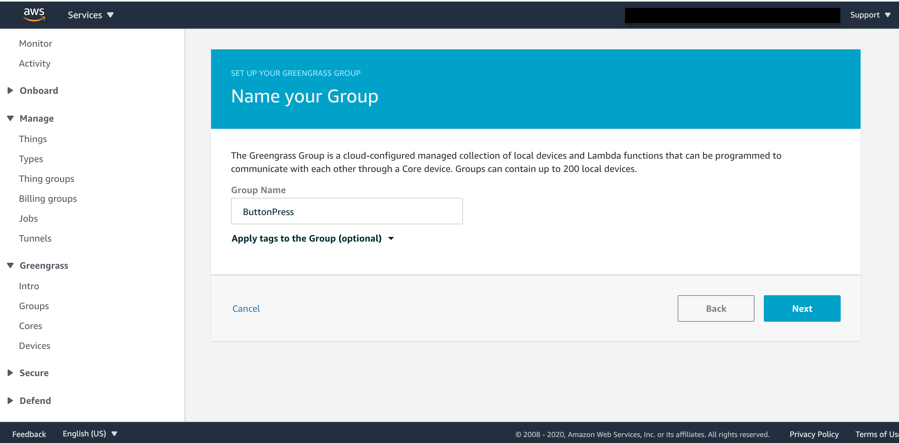 From the AWS Management Console, create a new AWS IoT Greengrass group and name it. In our example, we called it “ButtonPress”.
