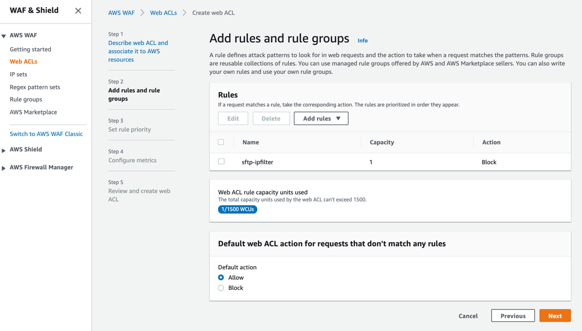 Default web ACL action for requests that don't match any rules is set to Allow
